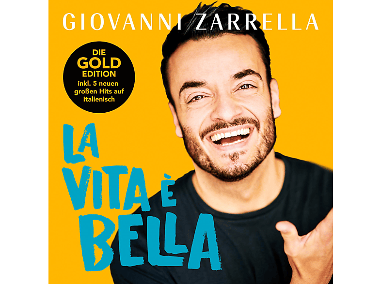 Giovanni Zarrella - La vita è bella (Gold Edition) (CD)