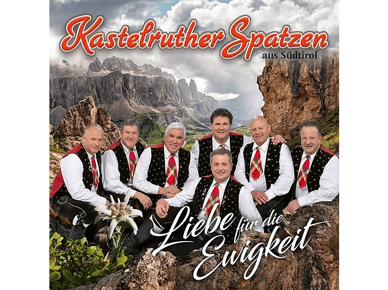 Kastelruther Spatzen - Liebe für die Ewigkeit (CD)